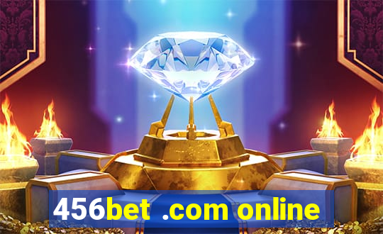 456bet .com online